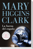 La fuerza del engaño