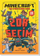 Minecraft Zor Secim