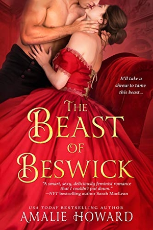 Howard, Amalie. The Beast of Beswick. Entangled Publishing, 2019.