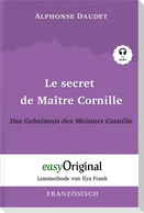 Le secret de Maître Cornille / Das Geheimnis des Meisters Cornille (Buch + Audio-CD) - Lesemethode von Ilya Frank - Zweisprachige Ausgabe Französisch-Deutsch