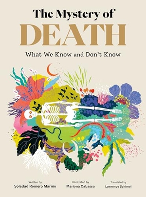 Romero Mariño, Soledad. The Mystery of Death - What We Know and Don't Know. Orca Book Publishers, 2026.