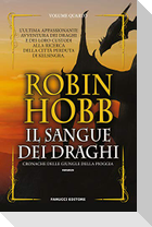 Hobb, R: Sangue dei draghi. Cronache delle giungle della pio