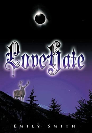 Smith, Emily. Lovehate. Xlibris, 2009.