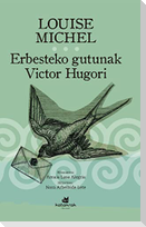 Erbesteko gutunak Victor Hugori