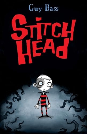 Bass, Guy. Stitch Head. Little Tiger Press Group, 2011.
