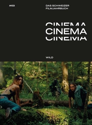 Alessi, Anna Dafne / Noemi Daugaard et al (Hrsg.). Wild - Jahrbuch Cinema 69. Schüren Verlag, 2024.