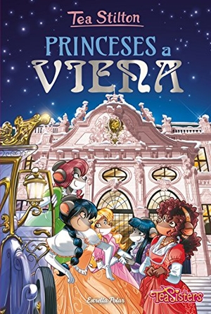 Stilton, Tea. Princeses a Viena. Estrella Polar, 2018.