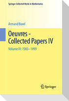 Oeuvres - Collected Papers IV