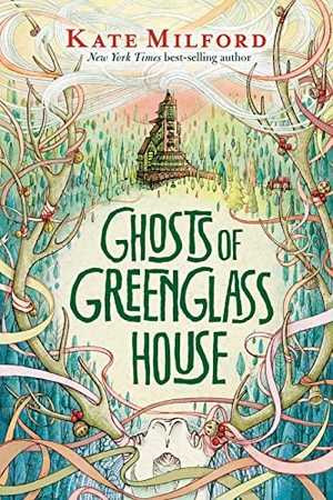 Milford, Kate. Ghosts of Greenglass House - A Greenglass House Story, Book 2. HarperCollins, 2017.