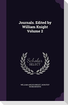 Journals. Edited by William Knight Volume 2