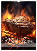 Meat Lovers - Köstliche Grill Abenteuer (Wandkalender 2024 DIN A3 hoch), CALVENDO Monatskalender