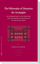 The Philosophy of Dionysius the Areopagite