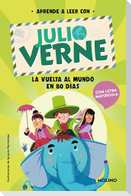 Phonics in Spanish-Aprende a Leer Con Verne: La Vuelta Al Mundo En 80 Días / Phonics in Spanish-Around the World in 80 Days
