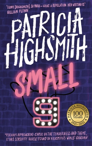 Highsmith, Patricia. Small g: A Summer Idyll - A Virago Modern Classic. Little, Brown Book Group, 2016.