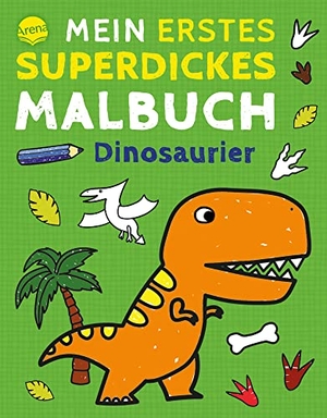 Baldwin, Hannah. Mein erstes superdickes Malbuch. Dinosaurier - 192 Ausmalbilder für Kinder ab 3 Jahren. Arena Verlag GmbH, 2022.