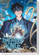 Tomb Raider King, Vol. 11