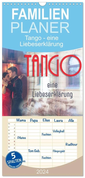 Watzinger - traumbild, Max. Familienplaner 2024 - Tango eine Liebeserklärung mit 5 Spalten (Wandkalender, 21 x 45 cm) CALVENDO - Tango - getanzte Leidenschaft und Liebe. Calvendo, 2023.