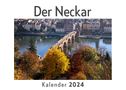 Der Neckar (Wandkalender 2024, Kalender DIN A4 quer, Monatskalender im Querformat mit Kalendarium, Das perfekte Geschenk)