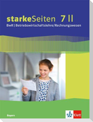 starkeSeiten BwR - Betriebswirtschaftslehre/ Rechnungswesen 7 II. Schülerbuch Klasse 7 Ausgabe Bayern Realschule