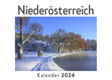 Niederösterreich (Wandkalender 2024, Kalender DIN A4 quer, Monatskalender im Querformat mit Kalendarium, Das perfekte Geschenk)
