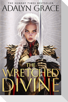 The Wretched Divine