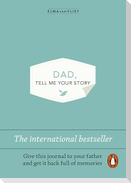 Dad, Tell Me Your Story
