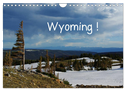 Wyoming! (Wandkalender 2024 DIN A4 quer), CALVENDO Monatskalender