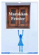Marokkos Fenster (Wandkalender 2024 DIN A4 hoch), CALVENDO Monatskalender