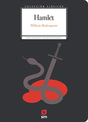 Shakespeare, William. Hamlet. Fundación Santa María-Ediciones SM, 2019.
