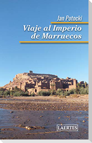 Viaje al imperio de Marruecos