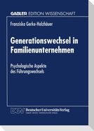 Generationswechsel in Familienunternehmen