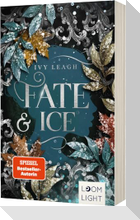 Die Nordlicht-Saga 2: Fate and Ice