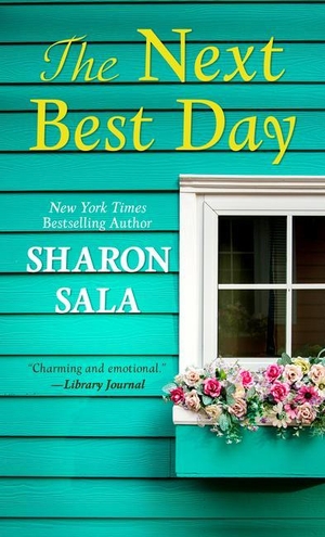 Sala, Sharon. The Next Best Day. Gale, a Cengage Company, 2023.