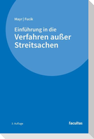 Einführung in die Verfahren außer Streitsachen