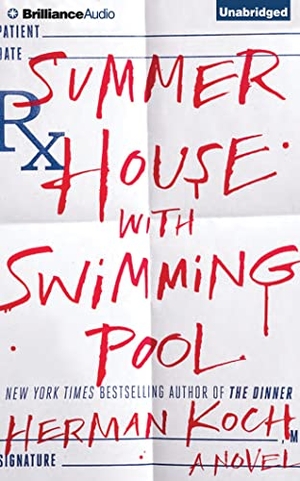 Koch, Herman. Summer House with Swimming Pool. Brilliance Audio, 2015.