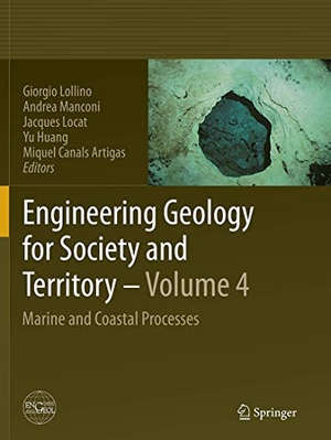 Lollino, Giorgio / Andrea Manconi et al (Hrsg.). Engineering Geology for Society and Territory - Volume 4 - Marine and Coastal Processes. Springer International Publishing, 2016.