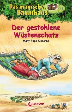 Osborne, Mary Pope. Das magische Baumhaus 32. Der gestohlene Wüstenschatz. Loewe Verlag GmbH, 2007.