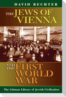 The Jews of Vienna and the First World War
