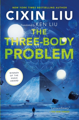 Liu, Cixin. The Three-Body Problem 1. Macmillan USA, 2014.