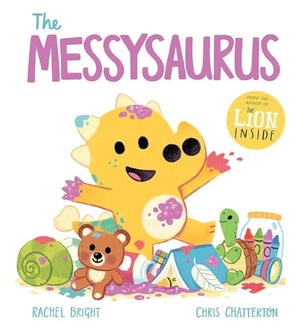 Bright, Rachel. A DinoFeelings Book: The Messysaurus. Hachette Children's  Book, 2026.