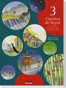 3 cuentos de reyes