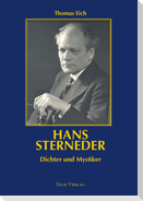 Hans Sterneder - Dichter und Mystiker