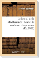 Le littoral de la Méditerranée