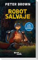 Robot Salvaje (Edición de la Película) / The Wild Robot (Movie Tie-In)
