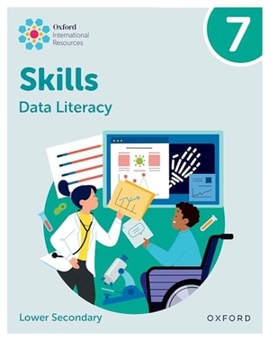 Morrison, Karen / Lisa Greenstein. Oxford International Skills: Data Literacy: Practice Book 7. Oxford University Press, 2025.