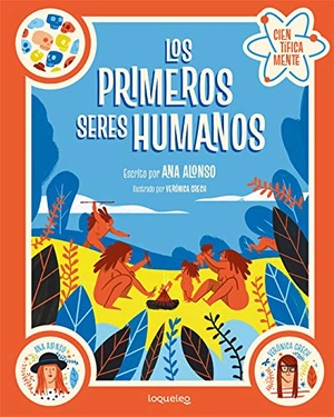 Conejo Alonso, Ana Isabel / Ana Alonso. Los primeros seres humanos. Santillana Educación, S.L., 2020.
