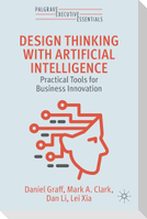 Design Thinking with Artificial Intelligence
