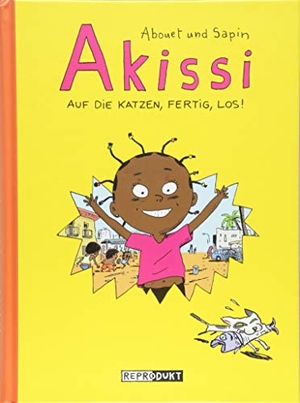 Abouet, Marguerite. Akissi - Auf die Katzen, fertig, los!. Reprodukt, 2018.