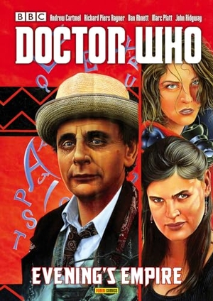 Abnett, Dan / Scott Gray. Doctor Who: Evening's Empire. Panini Publishing Ltd, 2016.