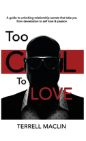 Too Cool To LOVE